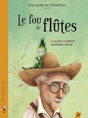 Fou de flûtes (Le)